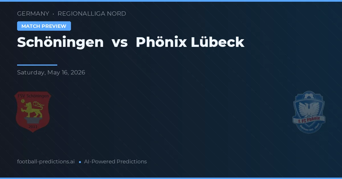 Schöningen vs Phönix Lübeck — prognóstico e prévia do jogo