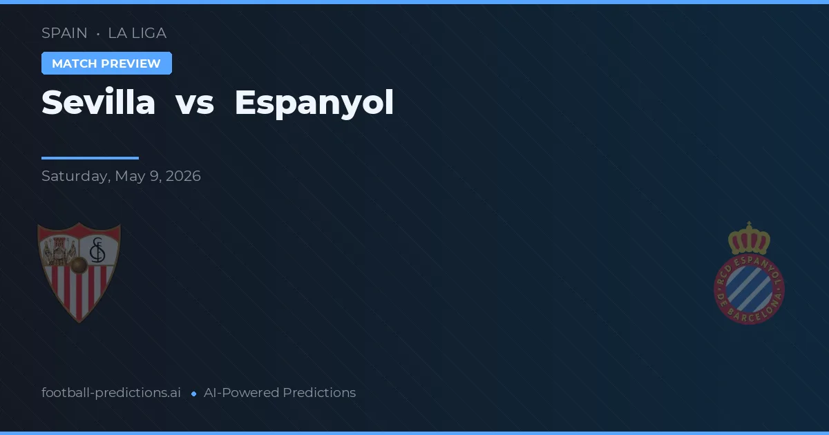 Sevilha vs Espanyol — prognóstico e prévia do jogo