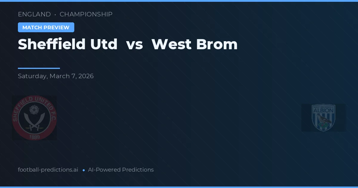 Sheffield United vs West Brom — prognóstico e prévia do jogo
