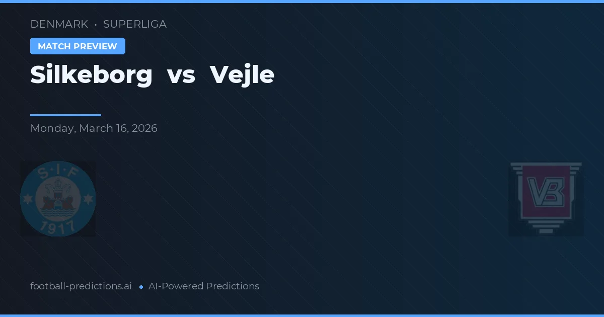 Silkeborg IF vs Vejle — prognóstico e prévia do jogo