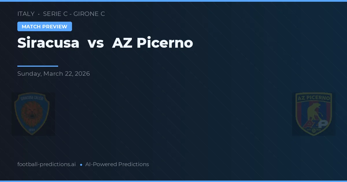 Siracusa vs AZ Picerno — prognóstico e prévia do jogo