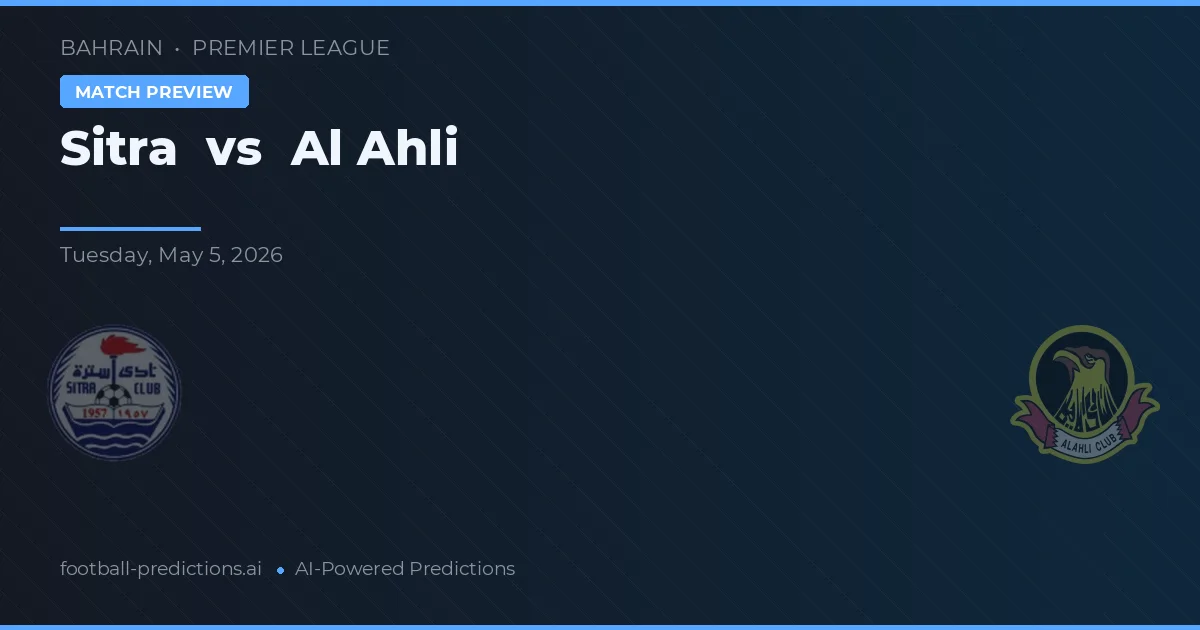 Sitra vs Al Ahli — prognóstico e prévia do jogo