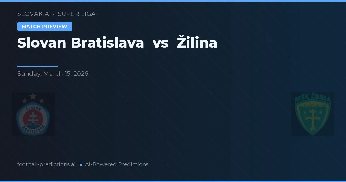 Slovan Bratislava vs Žilina — prognóstico e prévia do jogo
