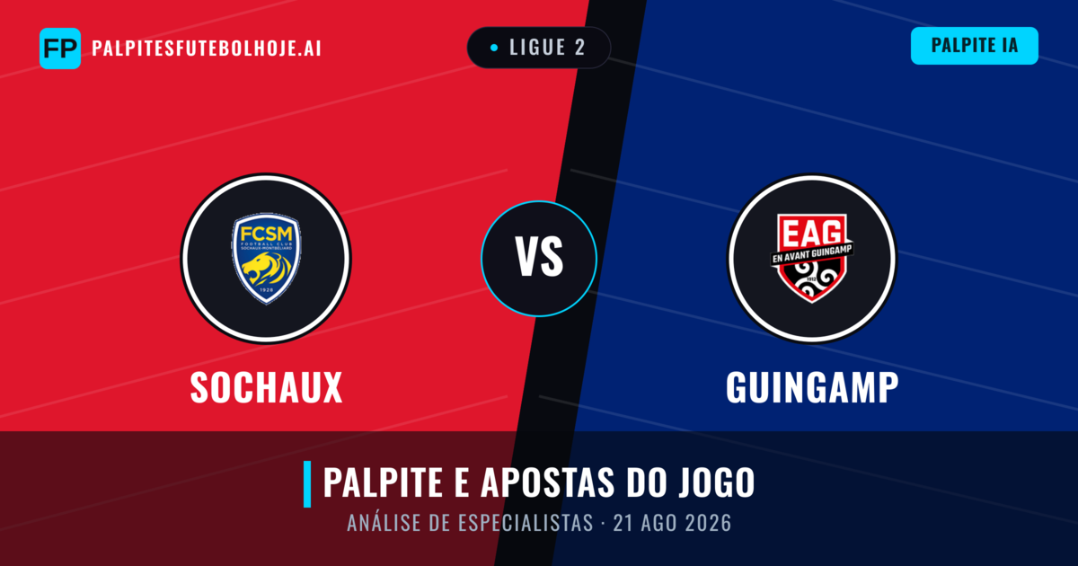 Sochaux vs Guingamp — prognóstico e prévia do jogo