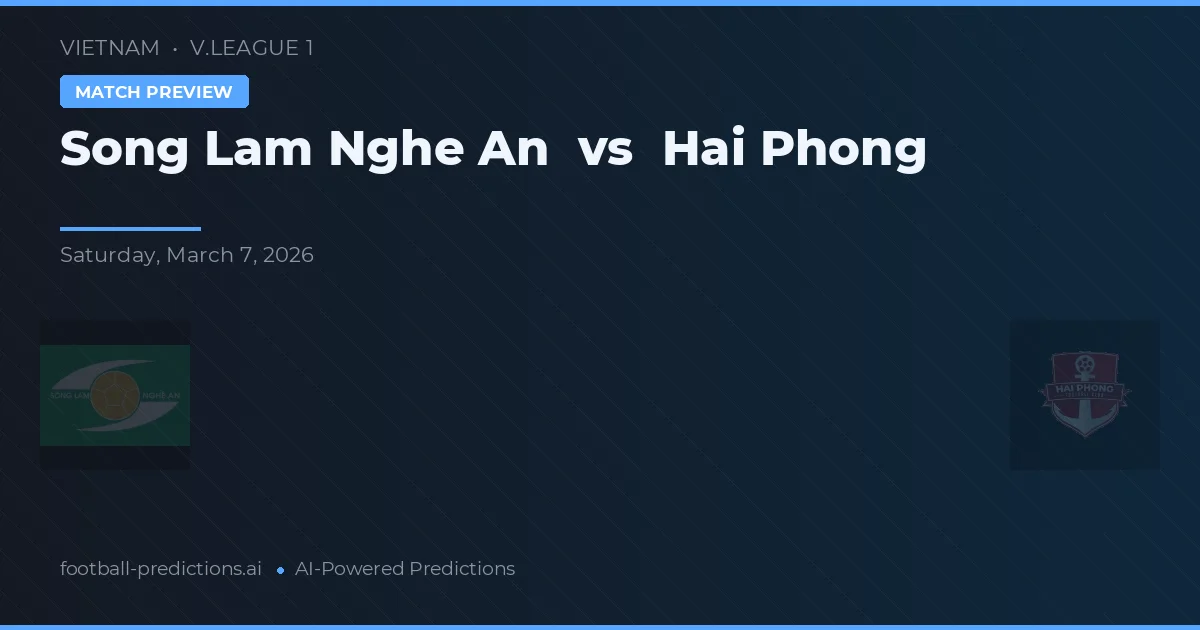 Song Lam Nghe An vs Hải Phòng — prognóstico e prévia do jogo