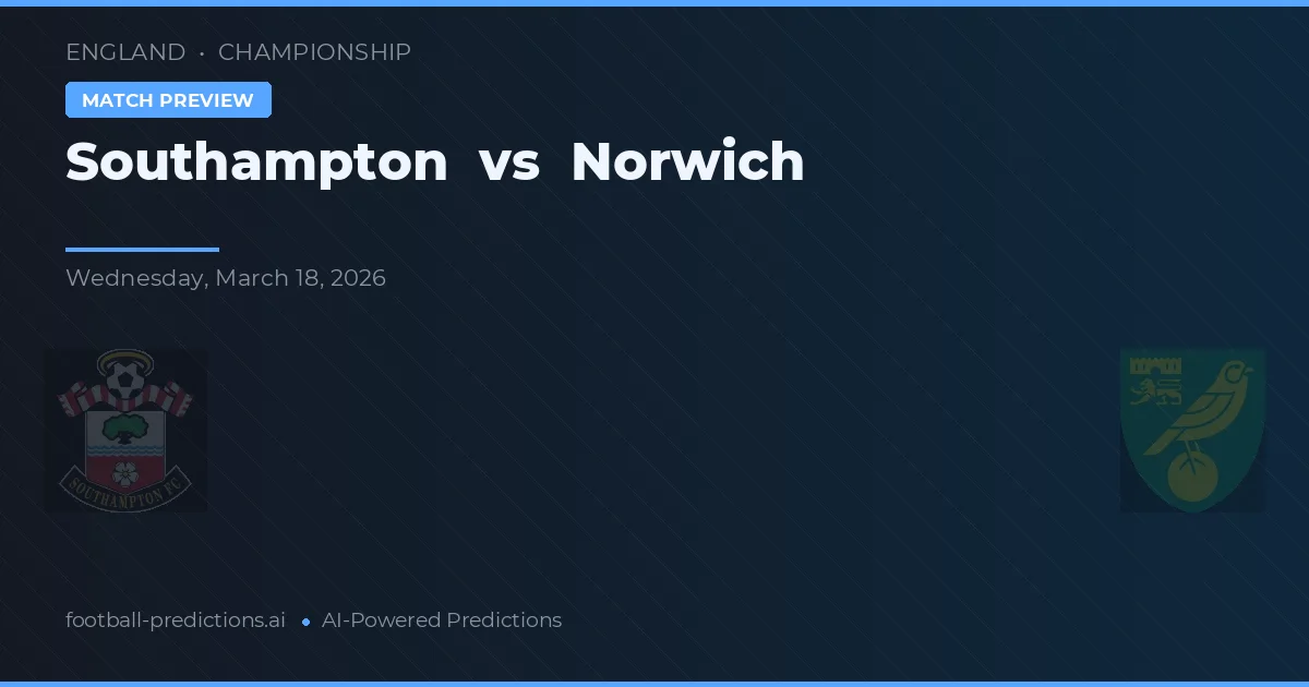 Southampton vs Norwich — prognóstico e prévia do jogo