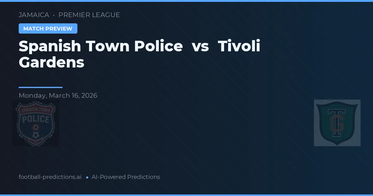 Polícia da Cidade Espanhola vs Tivoli Gardens — prognóstico e prévia do jogo