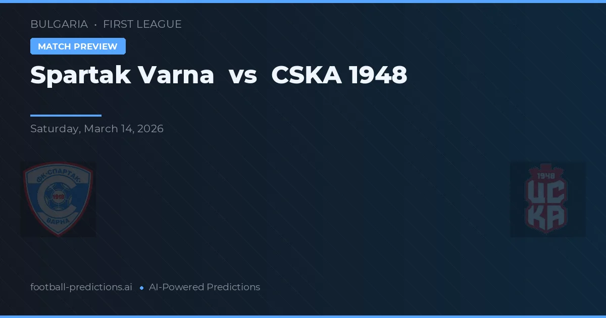 Spartak Varna vs ЦСКА 1948 — prognóstico e prévia do jogo