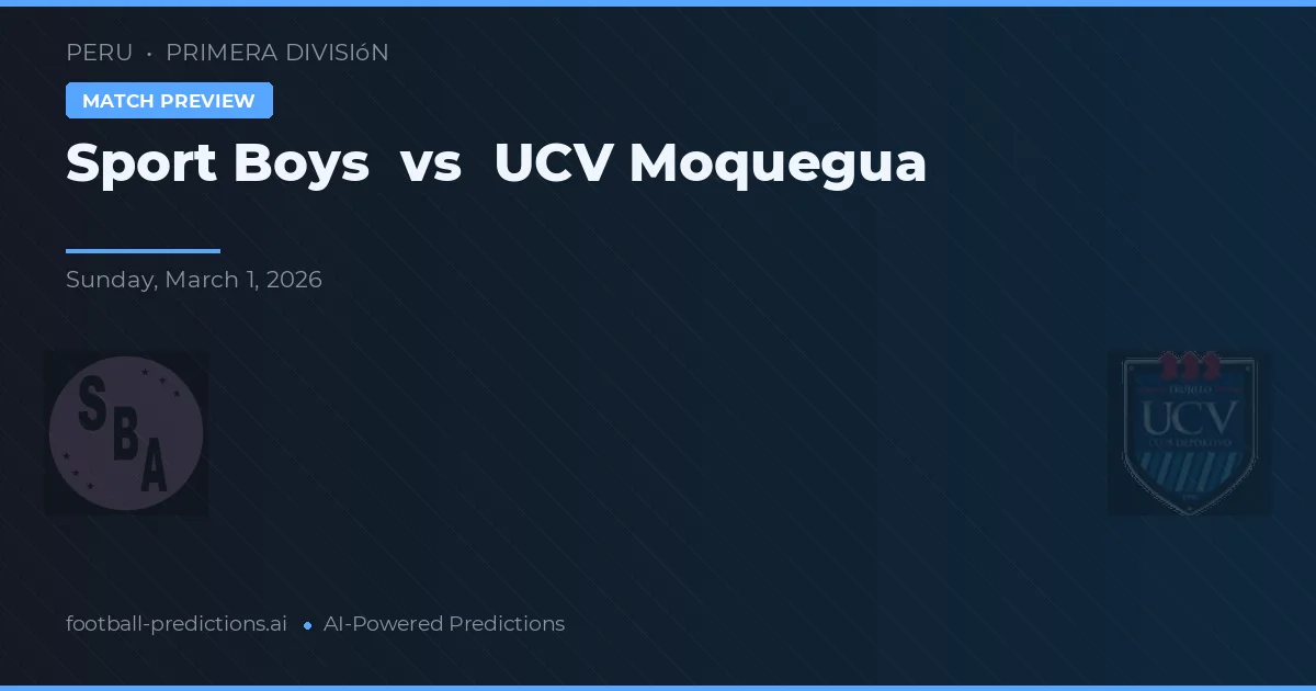 Sport Boys vs UCV Moquegua — prognóstico e prévia do jogo