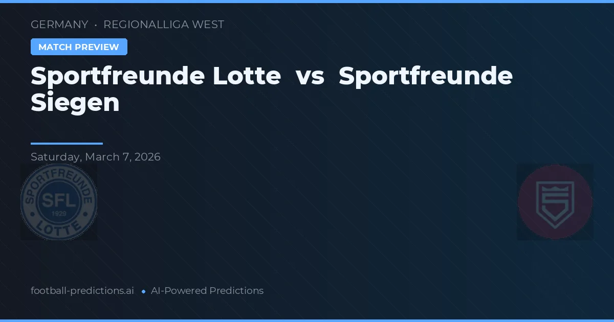 Sportfreunde Lotte vs Sportfreunde Siegen — prognóstico e prévia do jogo