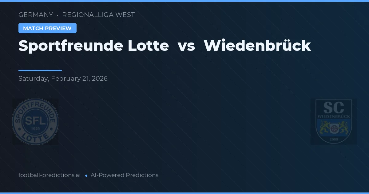 Sportfreunde Lotte vs Wiedenbrück — prognóstico e prévia do jogo