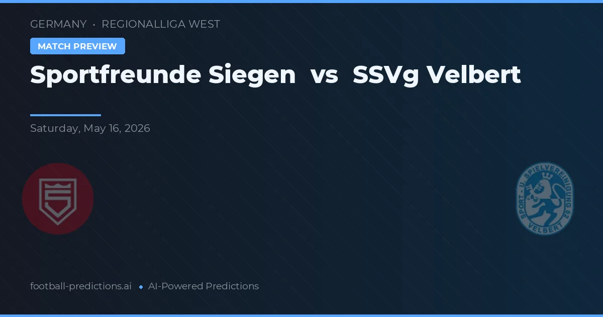 Sportfreunde Siegen vs SSVg Velbert — prognóstico e prévia do jogo