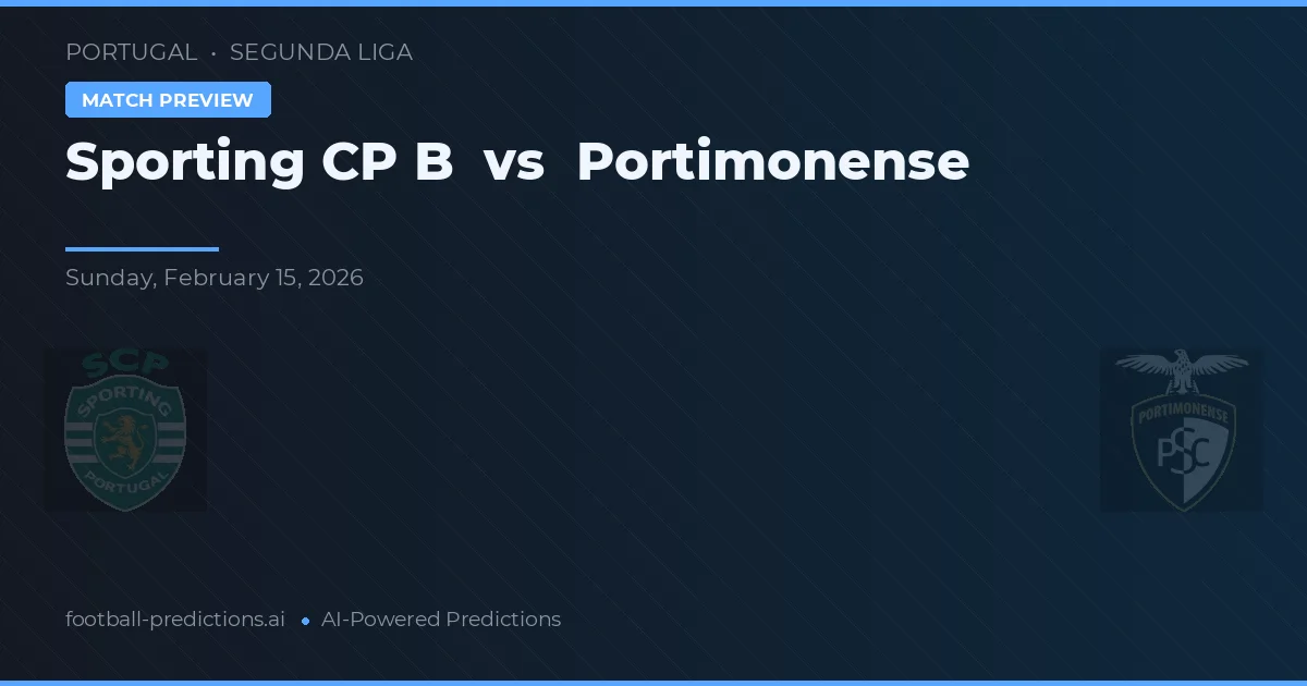 Sporting CP B vs Portimonense — prognóstico e prévia do jogo