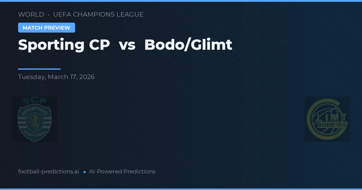 Sporting CP vs Bodø/Glimt — prognóstico e prévia do jogo