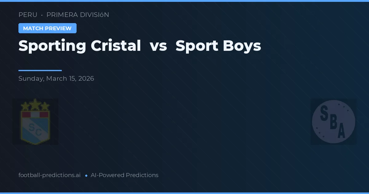 Sporting Cristal vs Sport Boys — prognóstico e prévia do jogo