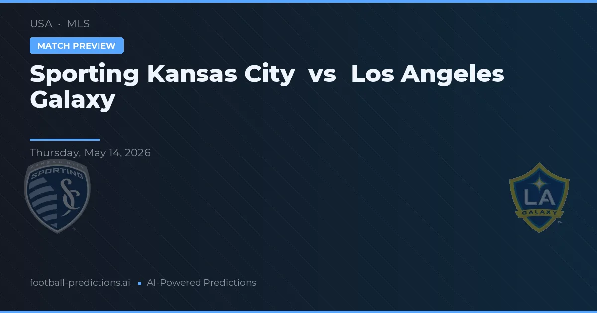Sporting Kansas City vs Los Angeles Galaxy — prognóstico e prévia do jogo