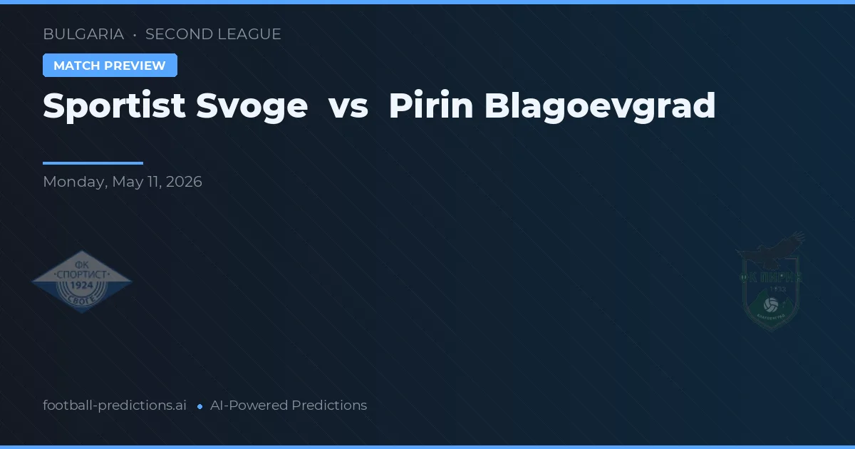 Sportist Svoge vs Pirín Blagoevgrad — prognóstico e prévia do jogo