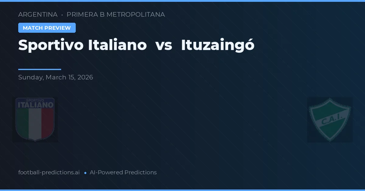 Sportivo Italiano vs Ituzaingó — prognóstico e prévia do jogo