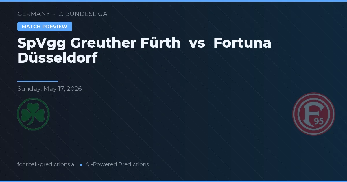 SpVgg Greuther Fürth vs Fortuna Düsseldorf — prognóstico e prévia do jogo