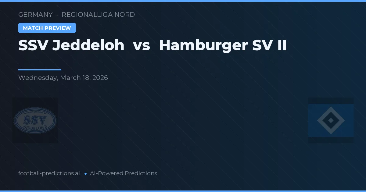 SSV Jeddeloh vs Hamburger SV II — prognóstico e prévia do jogo