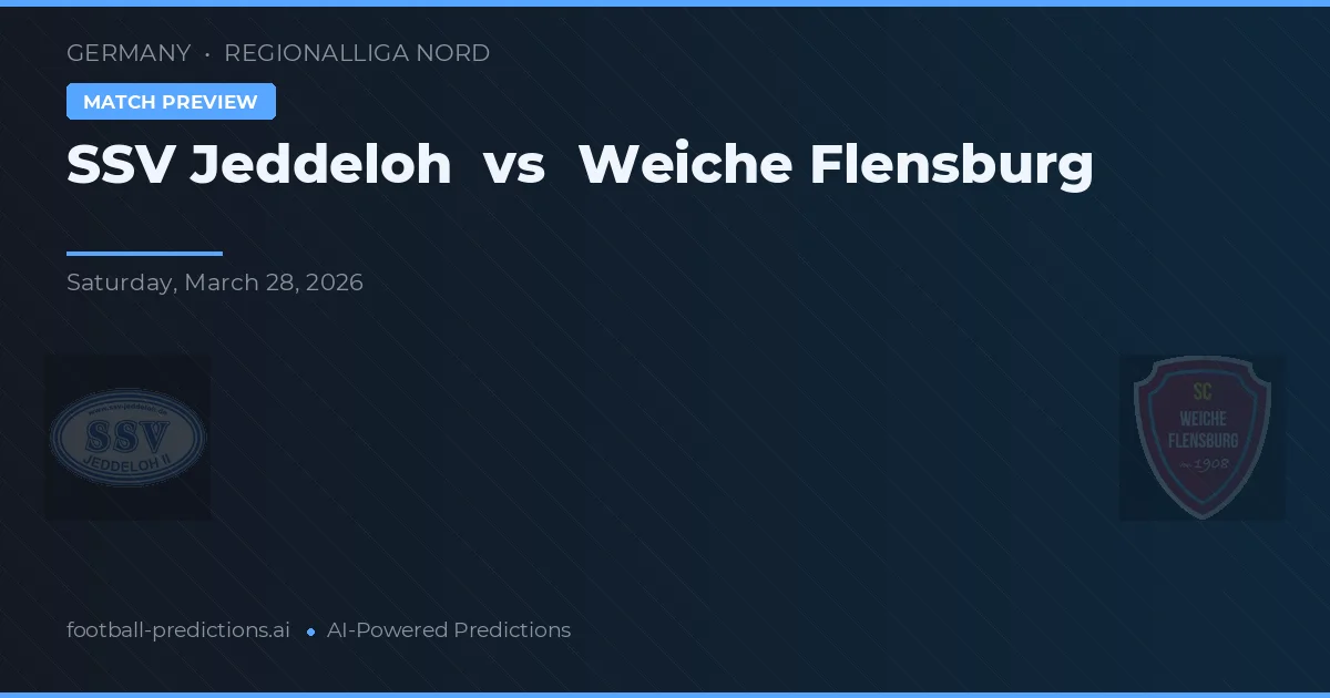SSV Jeddeloh vs Weiche Flensburg — prognóstico e prévia do jogo