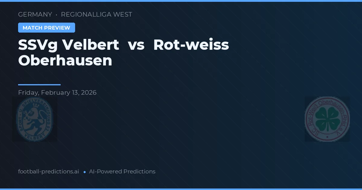 SSVg Velbert vs Rot-Weiß Oberhausen — prognóstico e prévia do jogo