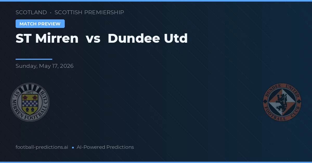 St Mirren vs Dundee United — prognóstico e prévia do jogo
