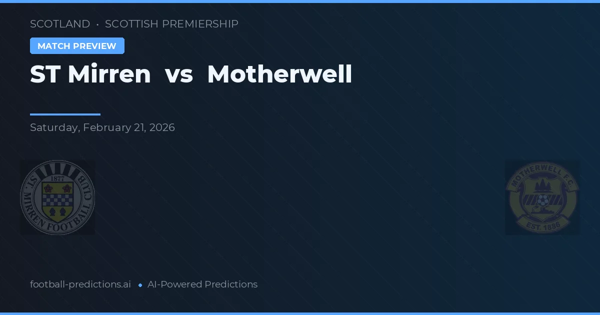 St Mirren vs Motherwell — prognóstico e prévia do jogo