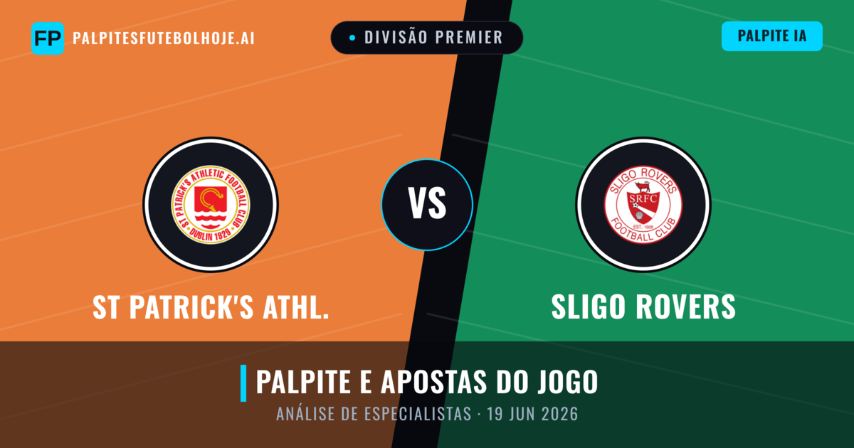 St Patrick's Athl. vs Sligo Rovers — prognóstico e prévia do jogo