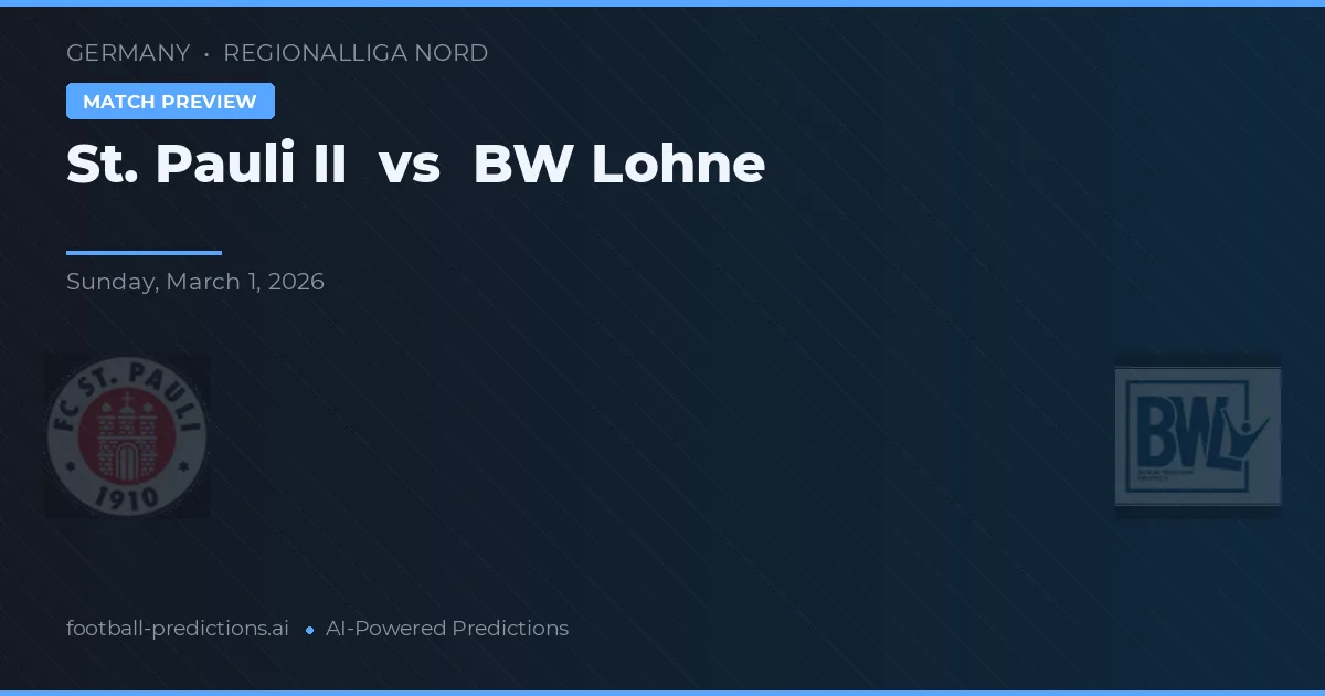 St. Pauli II vs BW Lohne — prognóstico e prévia do jogo