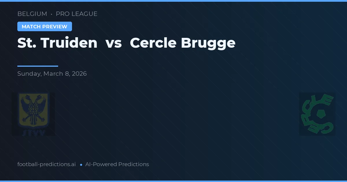 St. Truiden vs Cercle Brugge — prognóstico e prévia do jogo