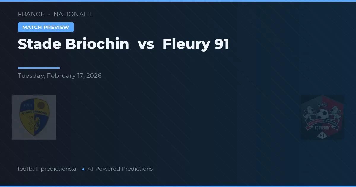 Stade Briochin vs Fleury 91 — prognóstico e prévia do jogo
