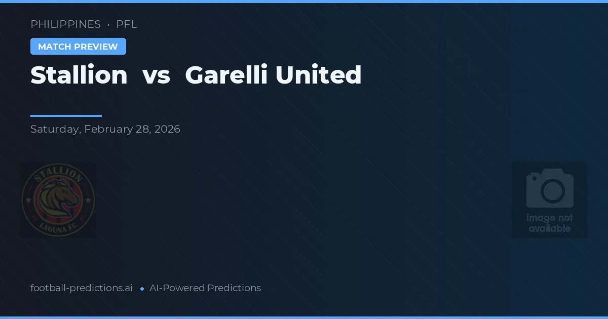 Stallion vs Garelli United — prognóstico e prévia do jogo