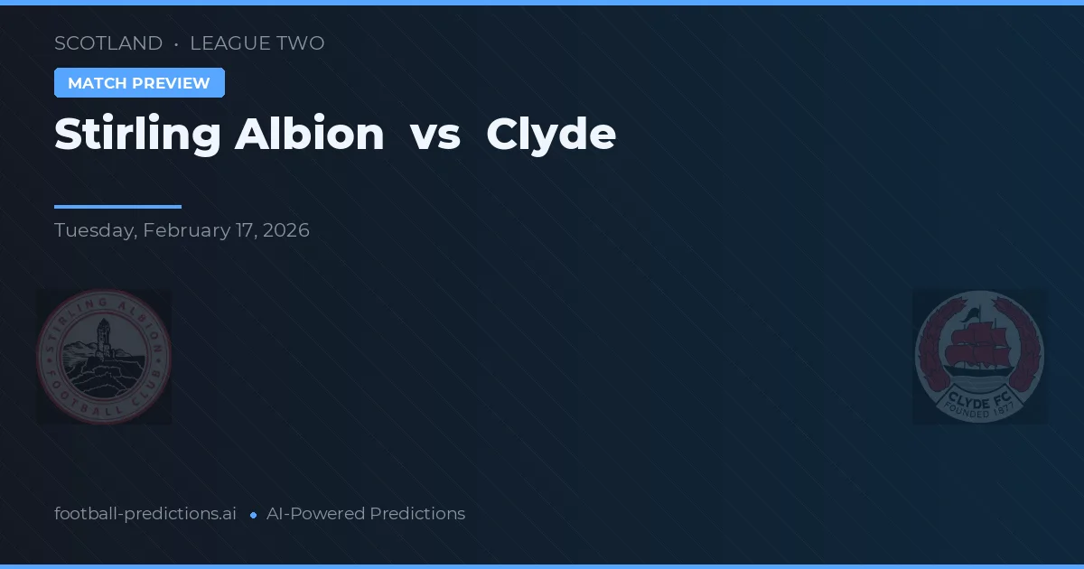 Stirling Albion vs Clyde — prognóstico e prévia do jogo