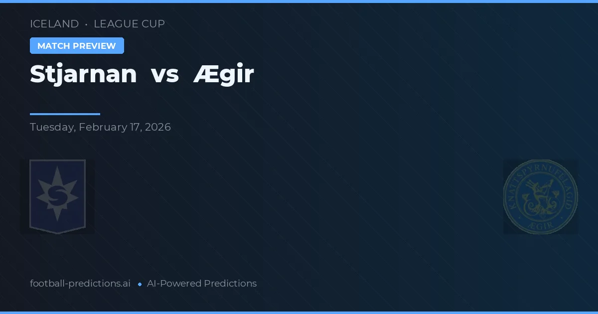 Stjarnan vs Ægir — prognóstico e prévia do jogo