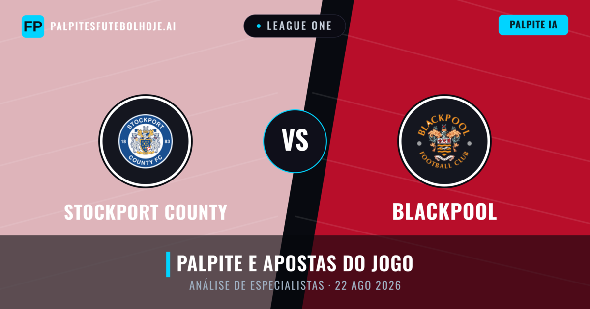 Stockport County vs Blackpool — prognóstico e prévia do jogo