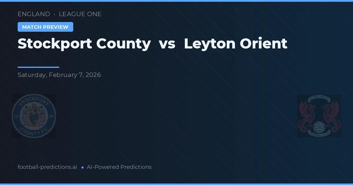 Stockport County vs Leyton Orient — prognóstico e prévia do jogo