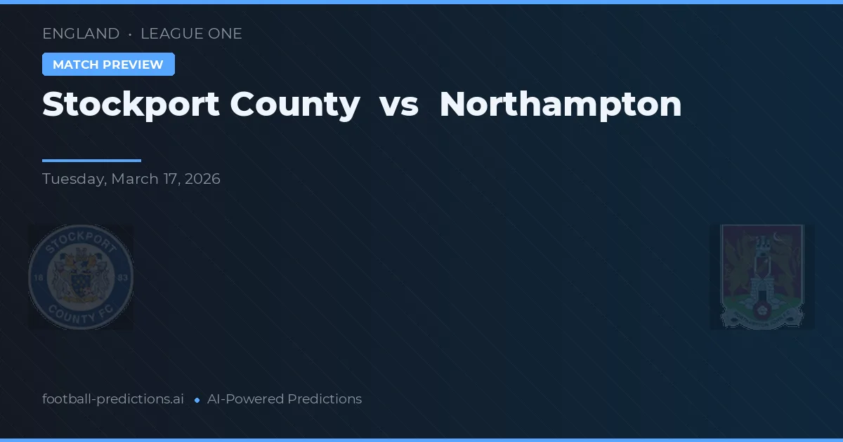 Stockport County vs Northampton — prognóstico e prévia do jogo