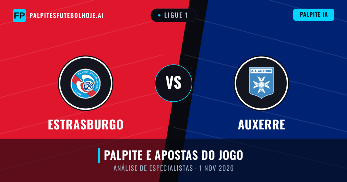 Estrasburgo vs Auxerre — prognóstico e prévia do jogo