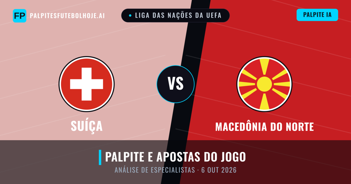 Suíça vs Macedônia do Norte — prognóstico e prévia do jogo
