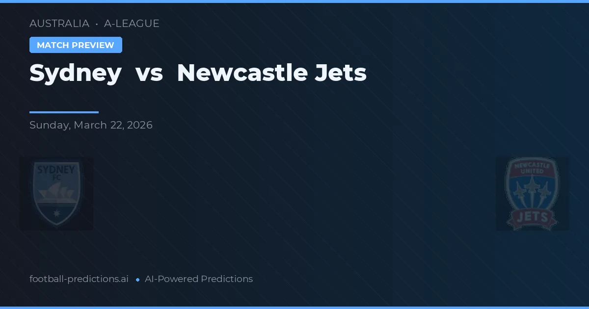 Sydney vs Newcastle Jets — prognóstico e prévia do jogo