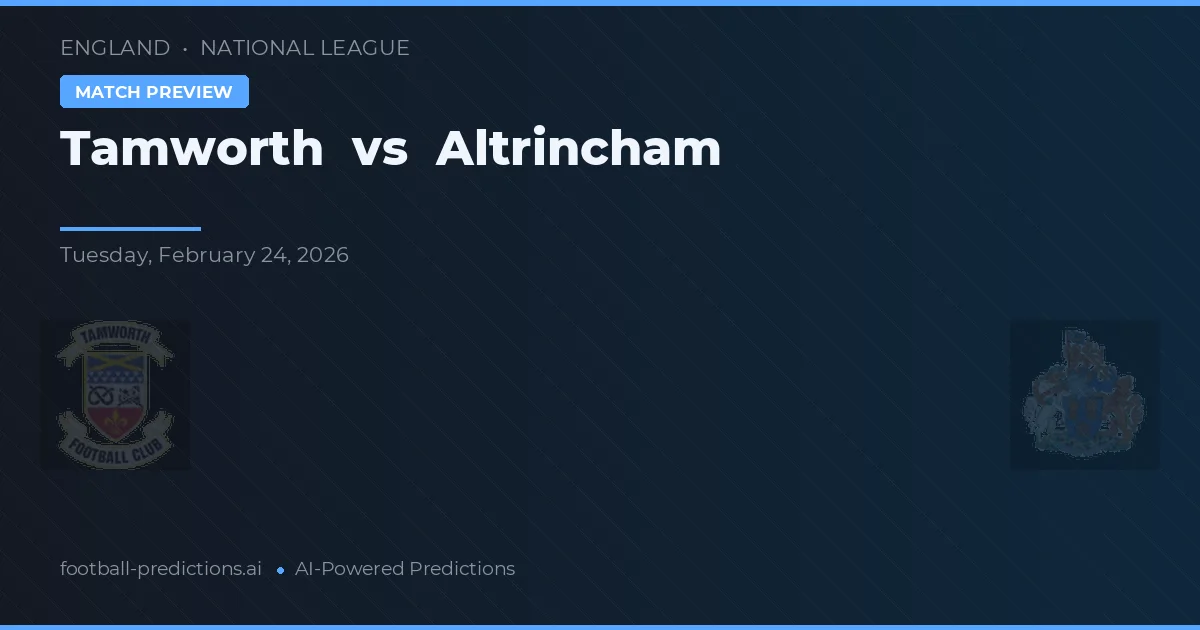 Tamworth vs Altrincham — prognóstico e prévia do jogo