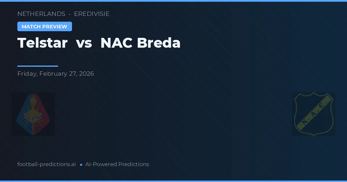 Telstar vs NAC Breda — prognóstico e prévia do jogo