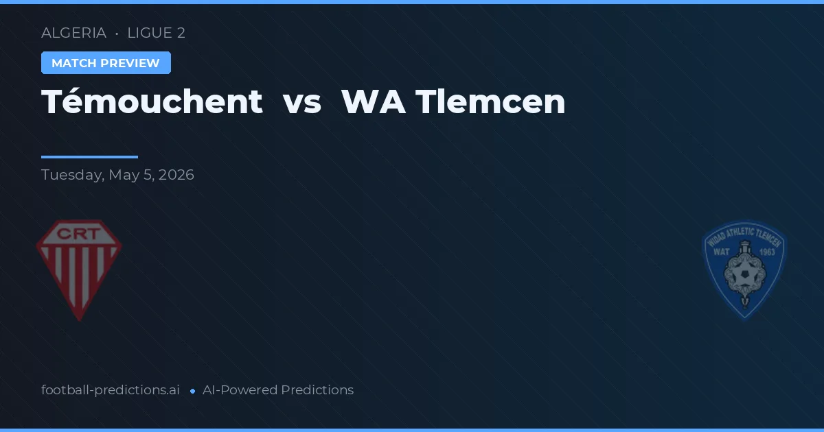 Témouchent vs WA Tlemcen — prognóstico e prévia do jogo