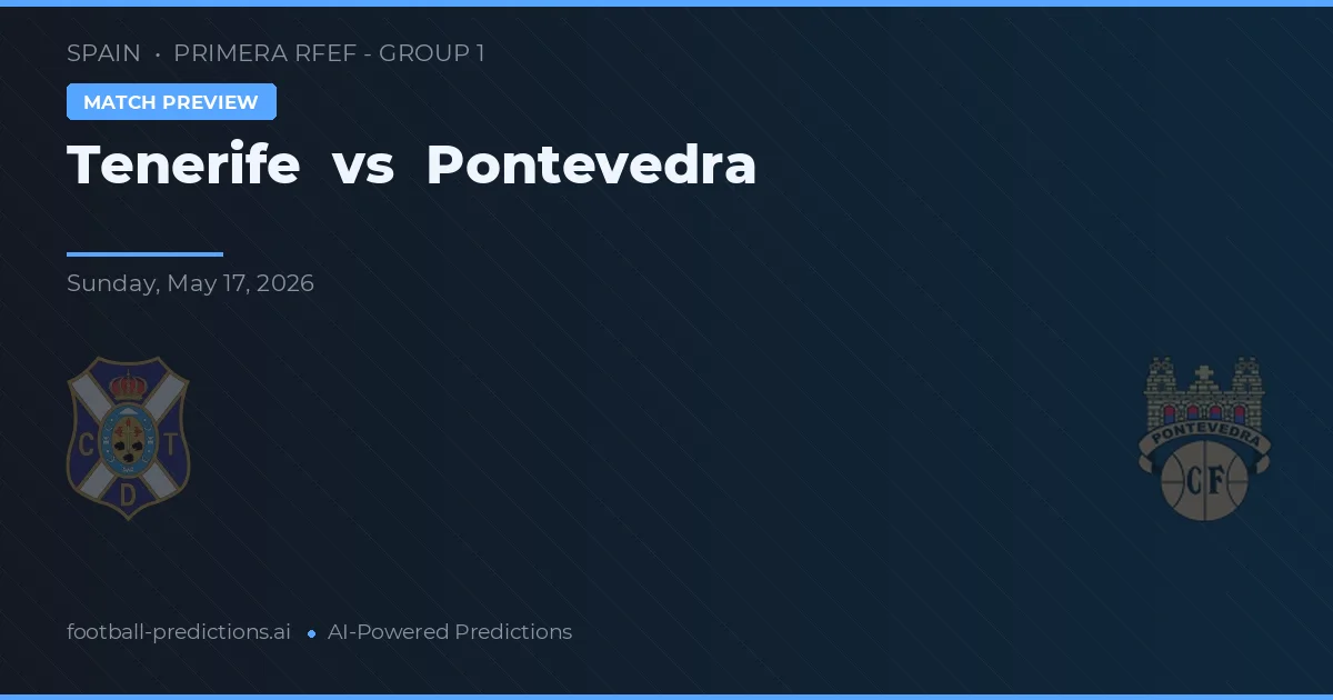 Tenerife vs Pontevedra — prognóstico e prévia do jogo