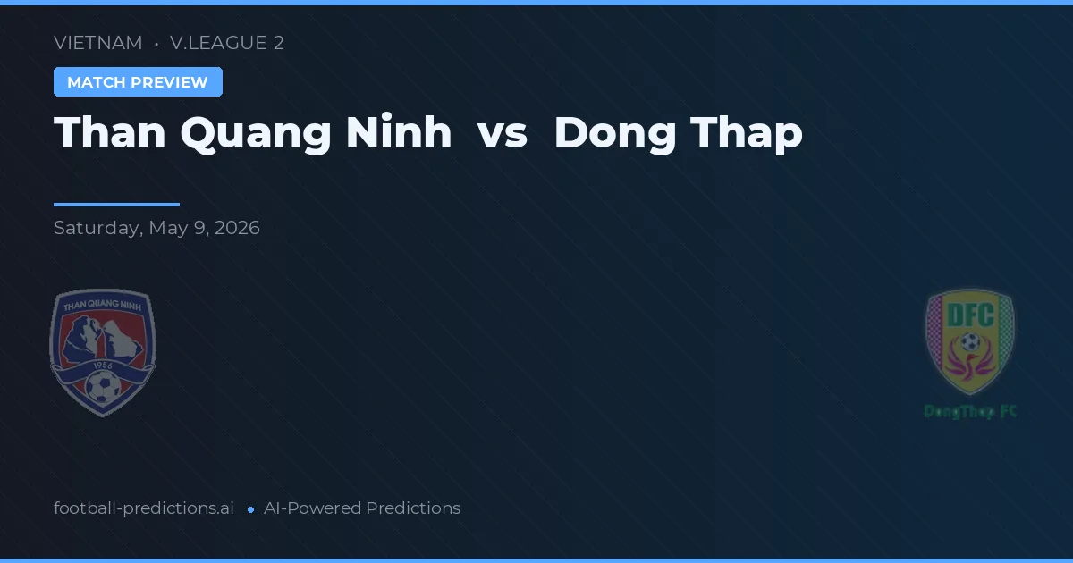 Than Quảng Ninh vs Đồng Tháp — prognóstico e prévia do jogo