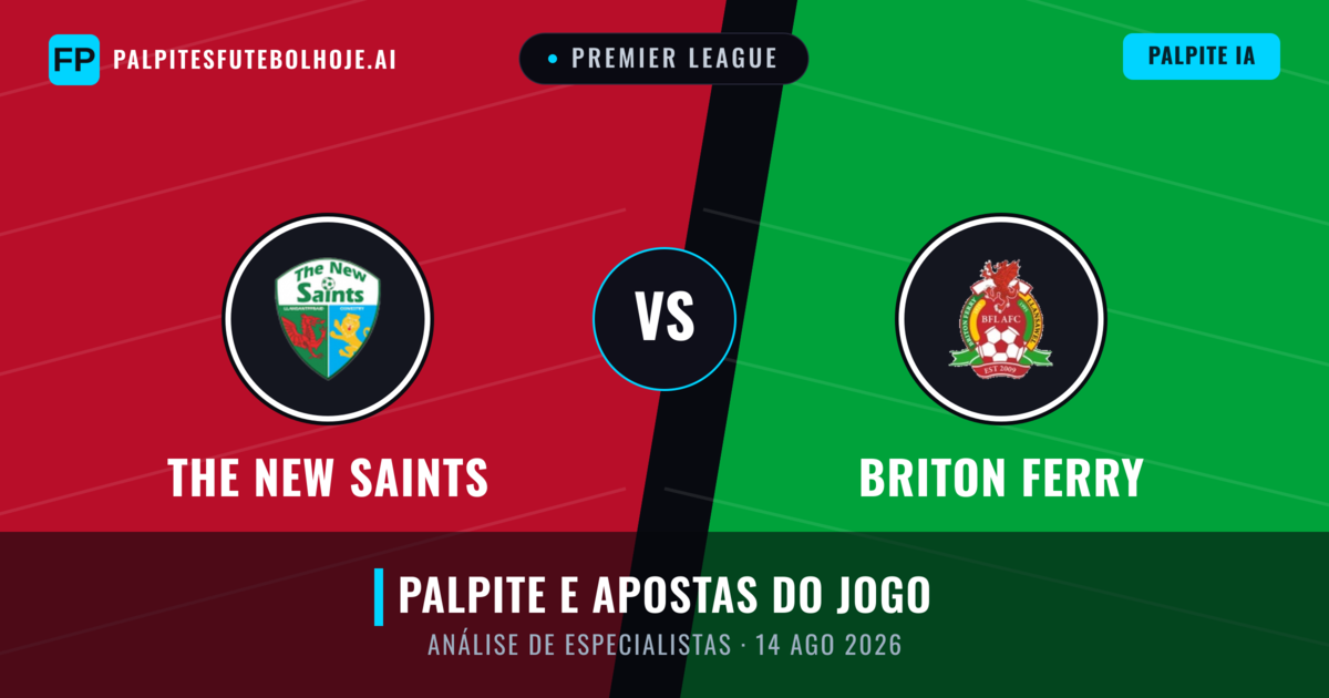The New Saints vs Briton Ferry — prognóstico e prévia do jogo