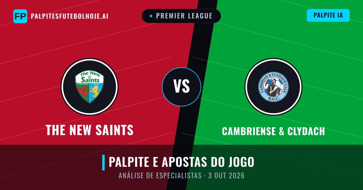 The New Saints vs Cambriense & Clydach — prognóstico e prévia do jogo