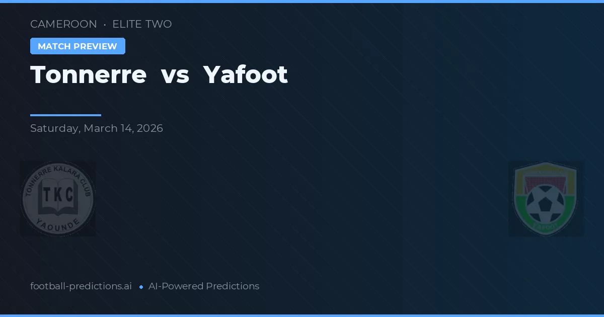 Tonnerre vs Yafoot — prognóstico e prévia do jogo