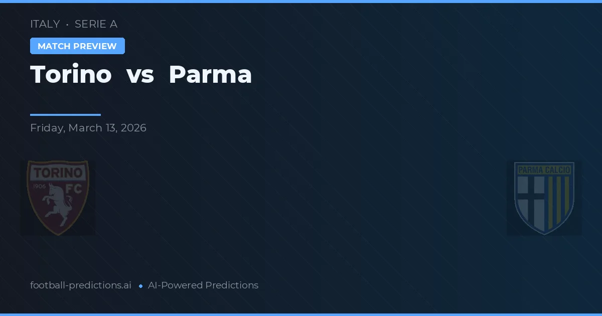 Torino vs Parma — prognóstico e prévia do jogo
